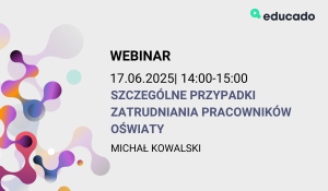 szkolenie otwarte - Szczególne przypadki zatrudniania pracowników oświaty