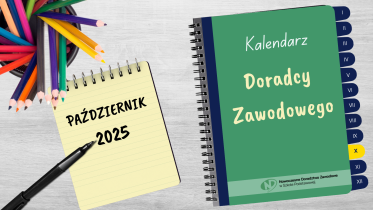 Kalendarz Doradcy Zawodowego: październik 2025 r. 