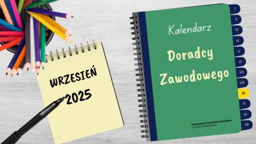 Kalendarz Doradcy Zawodowego: wrzesień 2025 r.