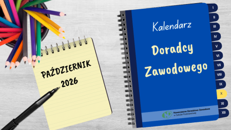 Kalendarz Doradcy Zawodowego: październik 2026 r.  